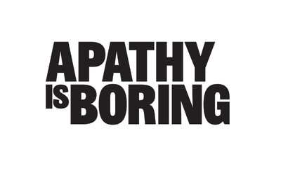 Apathy is Boring